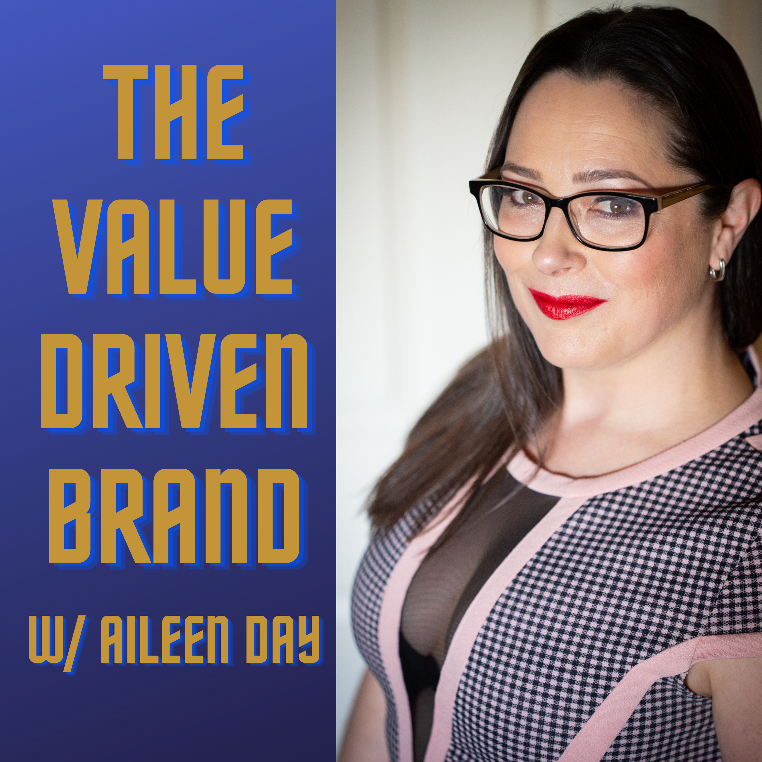 The Value Driven Brand